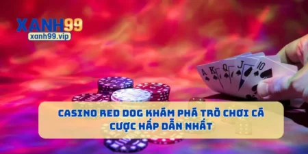 Casino Red Dog Khám Phá Trò Chơi Cá Cược Hấp Dẫn Nhất