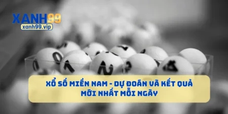Xổ Số Miền Nam - Dự Đoán Và Kết Quả Mới Nhất Mỗi Ngày